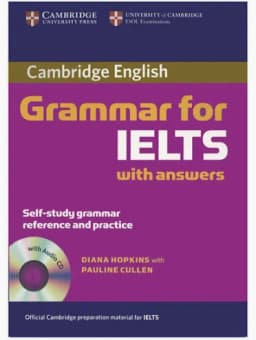 Cambridge Grammar for IELTS